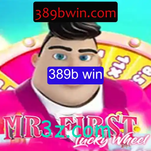 Descubra o Fascinante Mundo de MrFirstLuckyWheel e a Emoção do 389b win