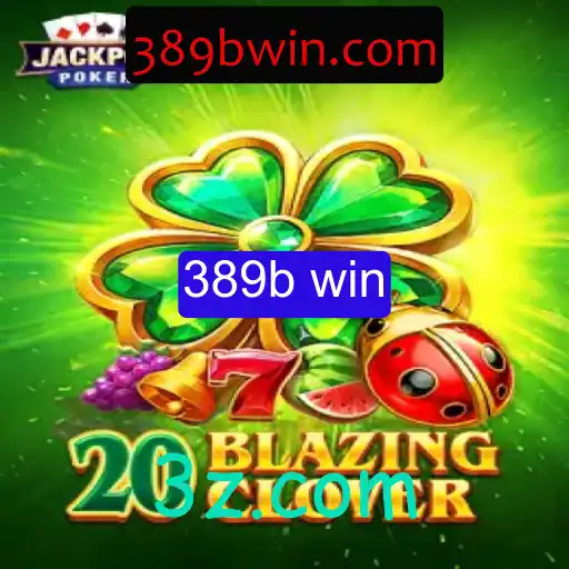 Descubra as Emoções de 20BlazingClover e o Fenômeno do '389b Win'